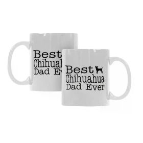 ThisWear Dog Lover Mug Best Chihuahua Dad Ever Dog Puppy Supplies Gift 11oz Ceramic Coffee Mug Tea Cup White